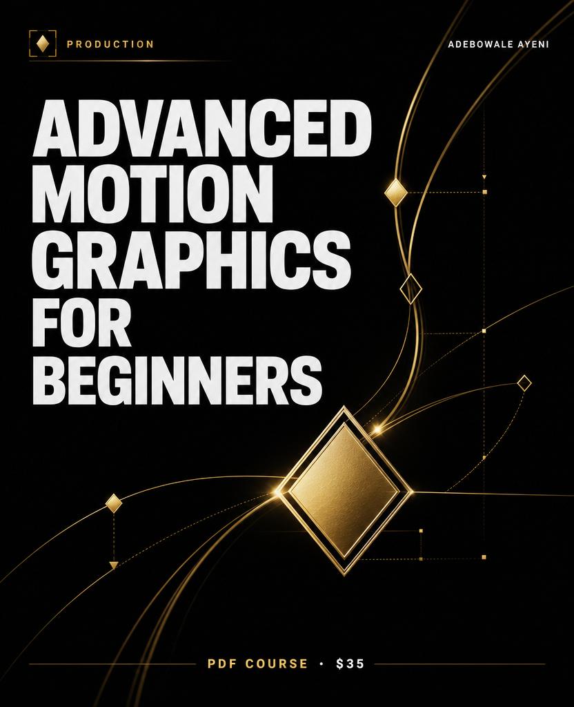 Advanced Motion Graphics for Beginners